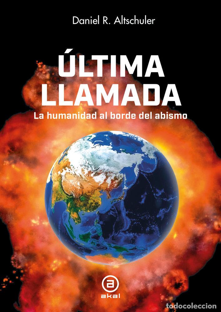 Libros: ULTIMA LLAMADA - ALTSCHULER, DANIEL ROBERTO