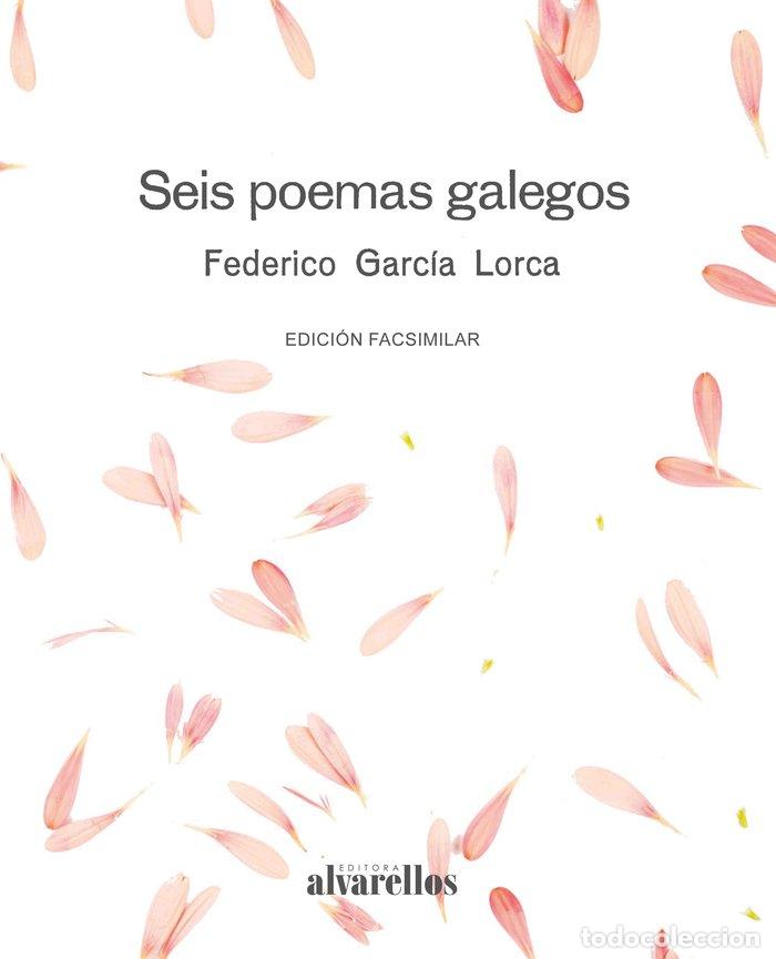 Libros: SEIS POEMAS GALEGOS - GARCIA LORCA, FEDERICO