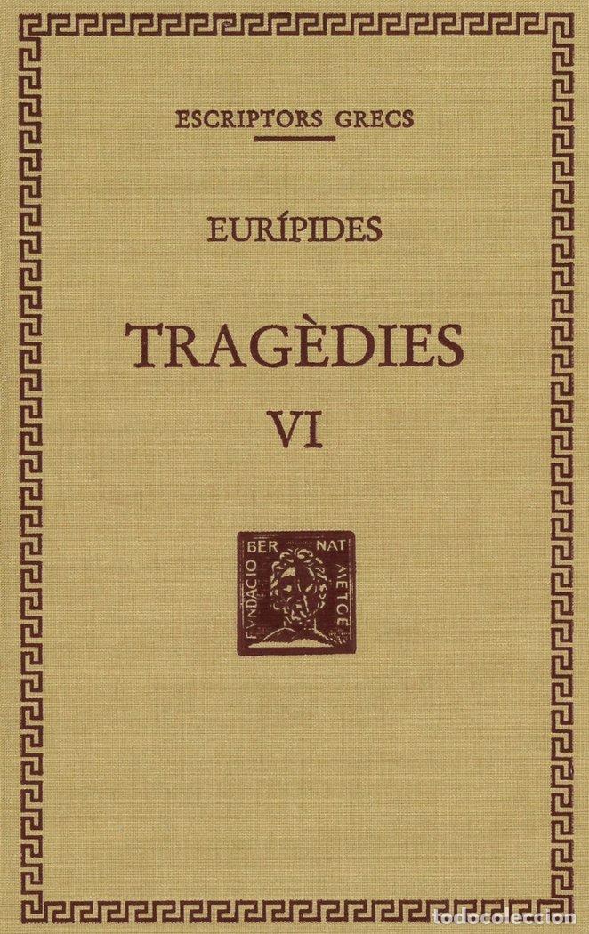 B&uuml;cher: TRAGEDIES VOL VI TELA - EURIPIDES