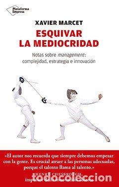 books: ESQUIVAR LA MEDIOCRIDAD - MARCET GISBERT, XAVIER