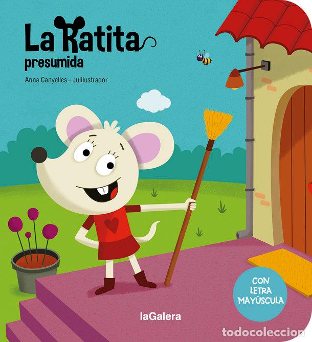 Libros: LA RATITA PRESUMIDA - CANYELLES ROCA, ANNA