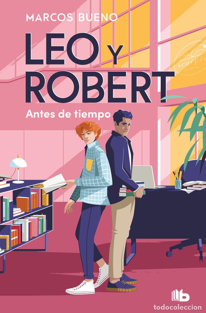 Libros: LEO Y ROBERT ANTES DE TIEMPO LEO Y ROBERT 1 - MARCOS BUENO