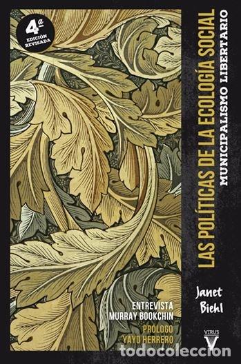 Libros: POLITICAS DE LA ECOLOGIA SOCIAL, LAS - BIEHL, JANET