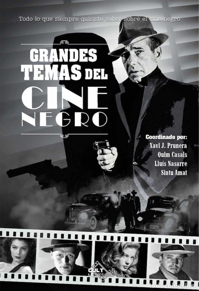 Libros: GRANDES TEMAS DEL CINE NEGRO - AA.VV