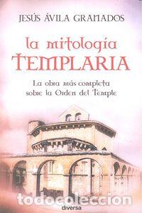 books: MITOLOGIA TEMPLARIA,LA - AVILA GRANADOS, JESUS