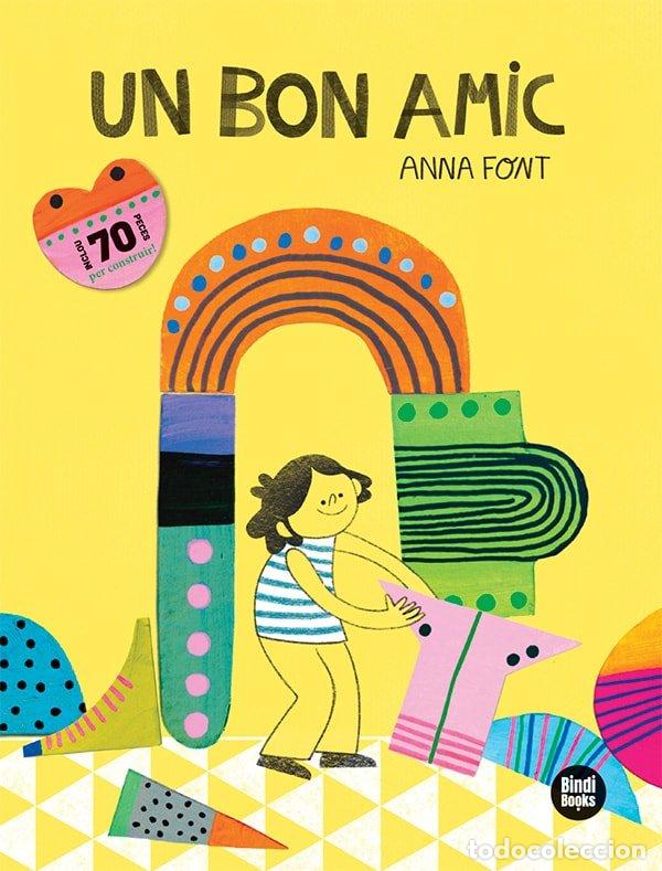 books: UN BON AMIC - FONT GARCIA, ANNA
