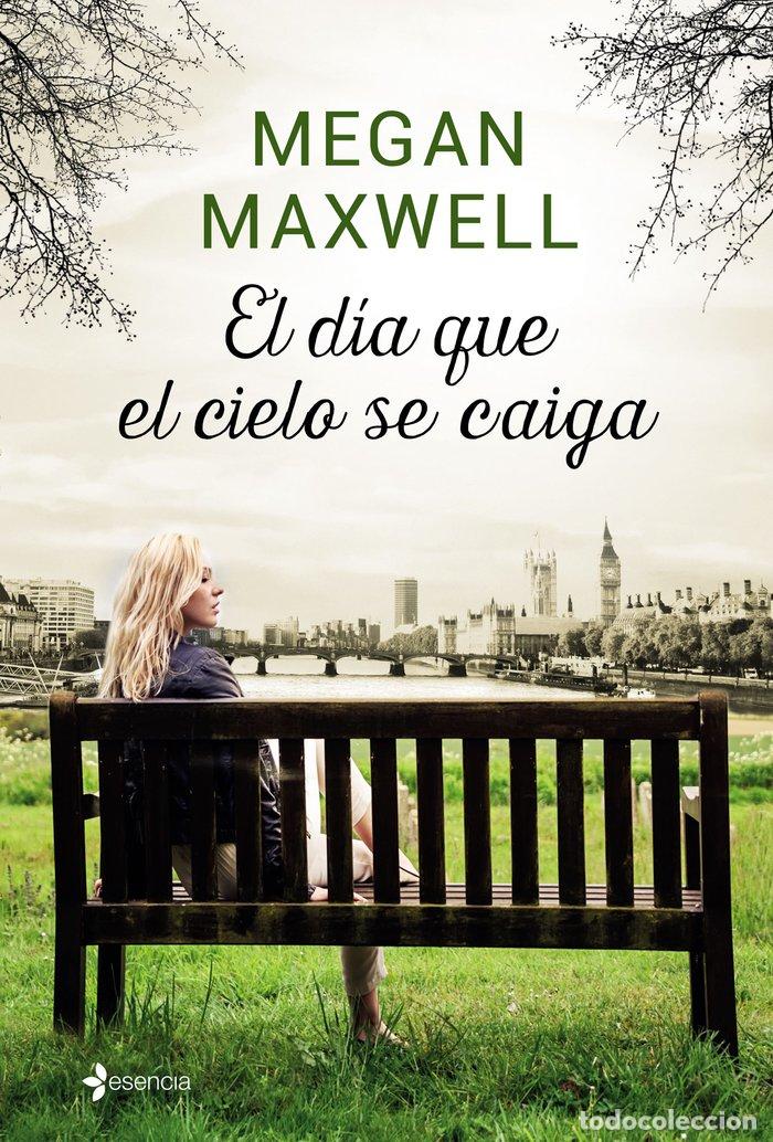 B&uuml;cher: DIA QUE EL CIELO SE CAIGA CON COLGANTE,EL - MAXWELL, MEGAN