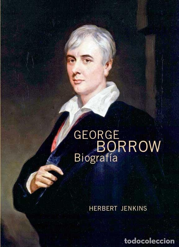 Livros: GEORGE BORROW BIOGRAFIA - JENKIS, HERBERT