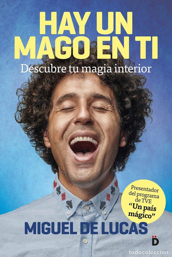 Livres: HAY UN MAGO EN TI - DE LUCAS, MIGUEL