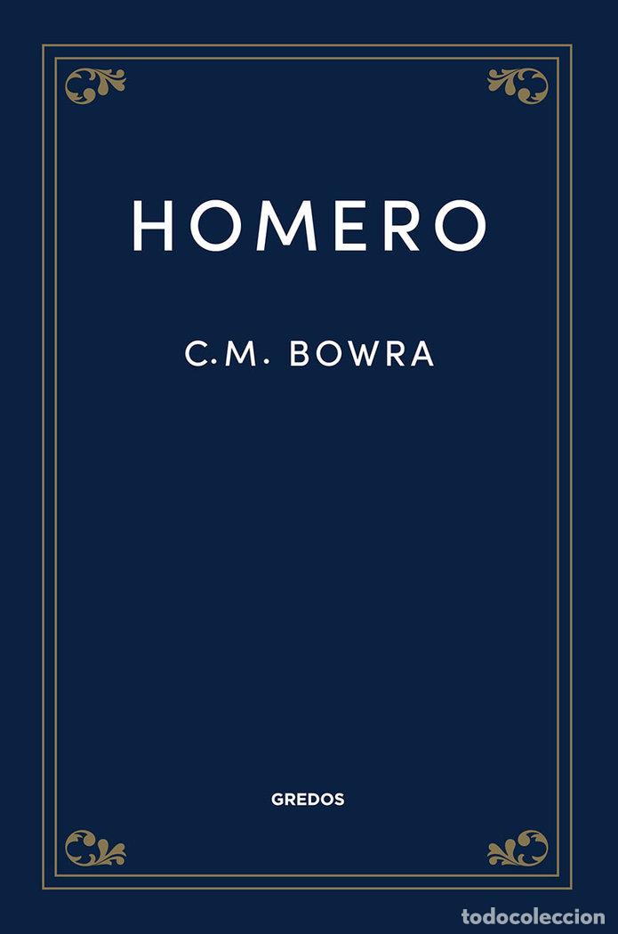 Libros: HOMERO - BOWRA, C. M.