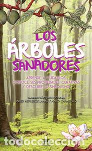 Livros: ARBOLES SANADORES SOKOA 11 - VAZQUEZ MOLINA, GABRIEL