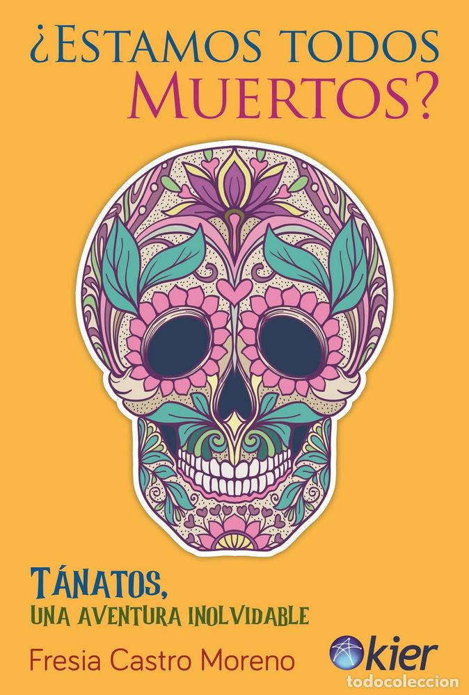 Libri: ESTAMOS TODOS MUERTOS - CASTRO MORENO, FRESIA