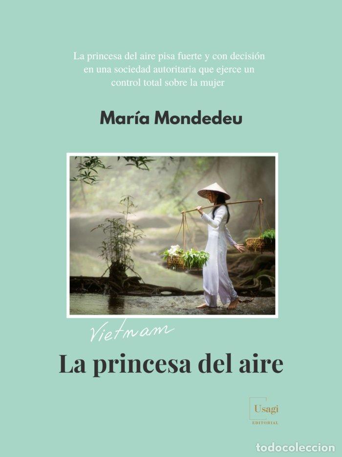 Libri: LA PRINCESA DEL AIRE - MONDEDEU, MAR&iacute;A