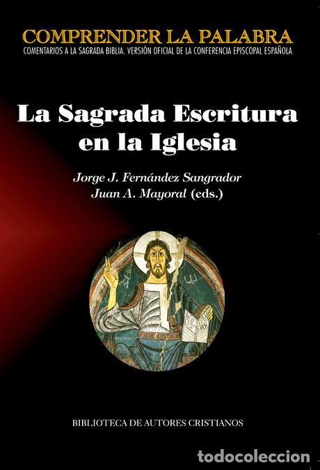 Libri: SAGRADA ESCRITURA EN LA IGLESIA,LA - .