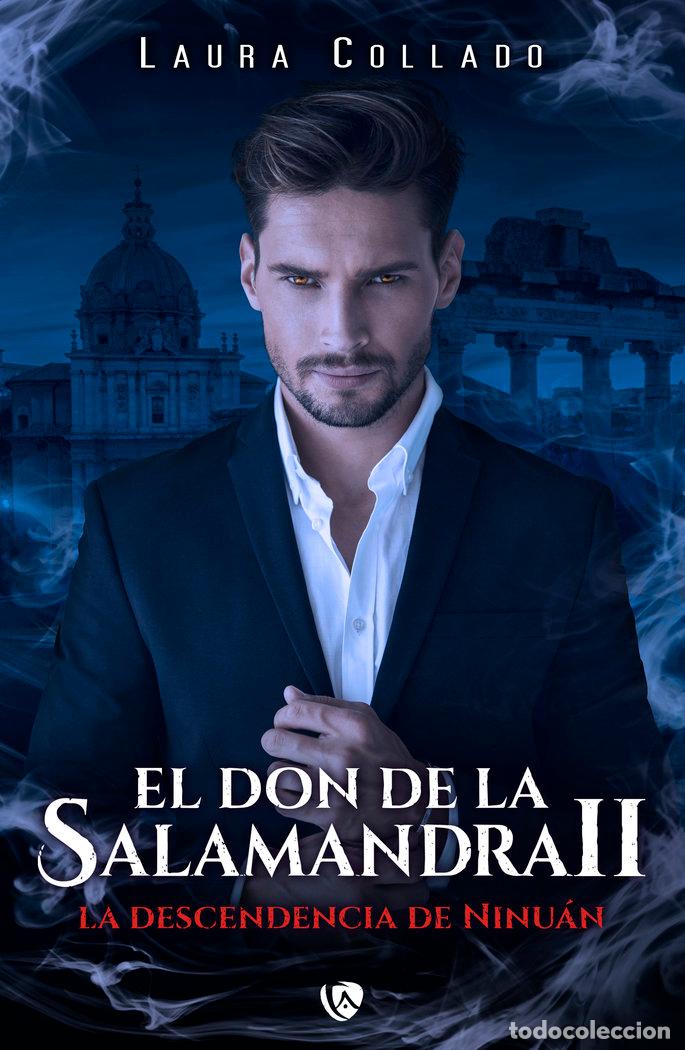 Libri: EL DON DE LA SALAMANDRA 2 - COLLADO, LAURA