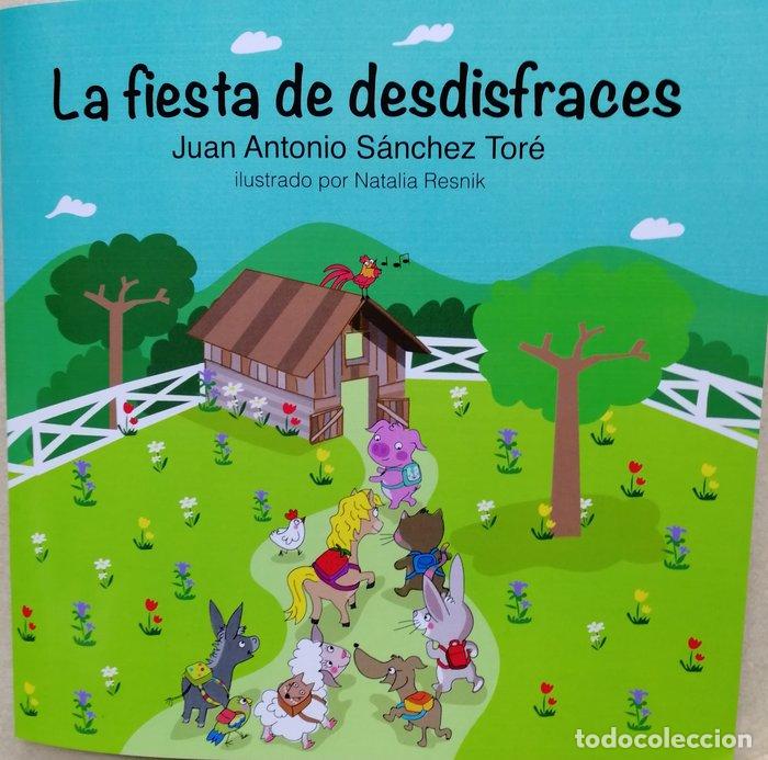 Livros: LA FIESTA DE DESDISFRACES - SANCHEZ TORE, JUAN ANTONIO