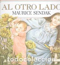 Livres: AL OTRO LADO - SENDAK, MAURICE