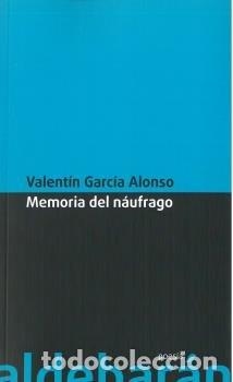 Livres: MAMORIA DEL NAUFRAGO - GARCIA ALONSO, VALENTIN