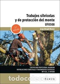 Livres: TRABAJOS SILVICOLAS Y DE PROTECCION DEL MONTE - MONGIL MANSO, JORGE
