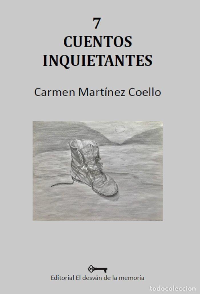 Livros: 7 CUENTOS INQUIETANTES - MARTINEZ COELLO, CARMEN