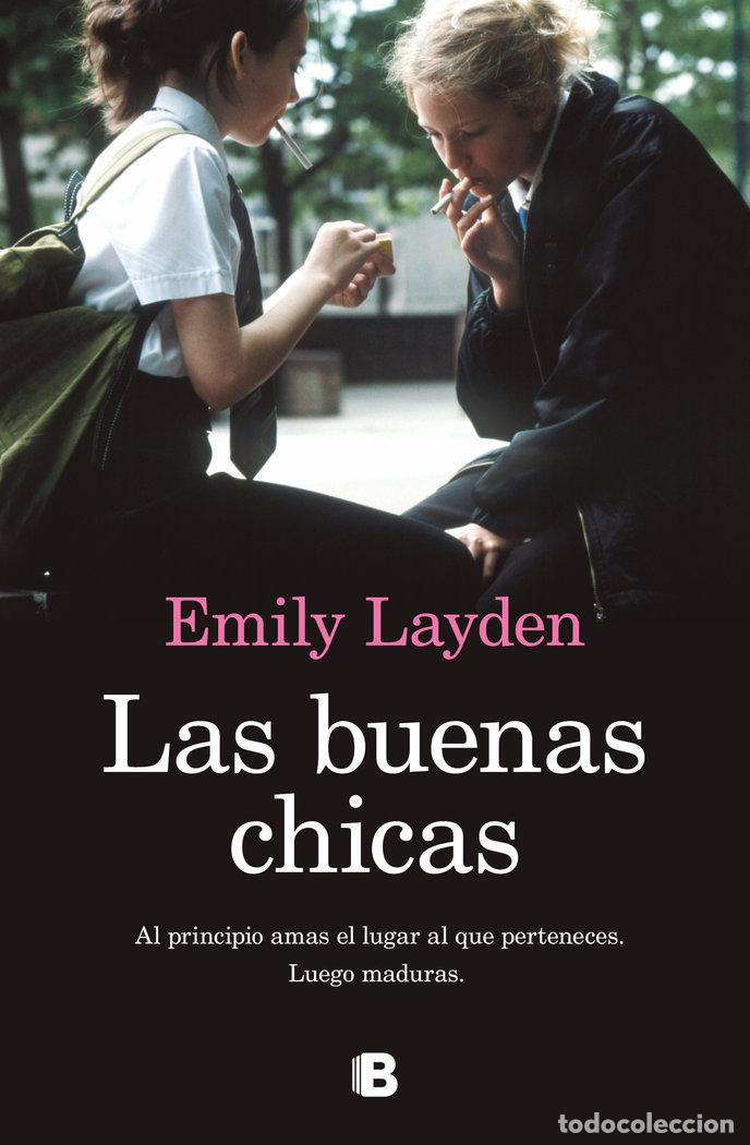 Livros: LAS BUENAS CHICAS - LAYDEN, EMILY