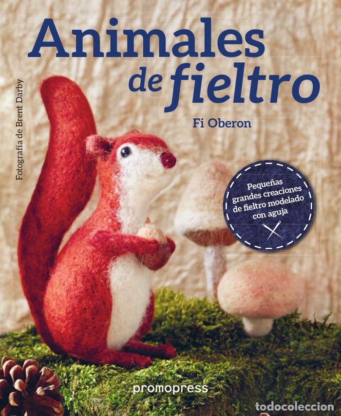 Livros: ANIMALES DE FIELTRO - OBERON, FI