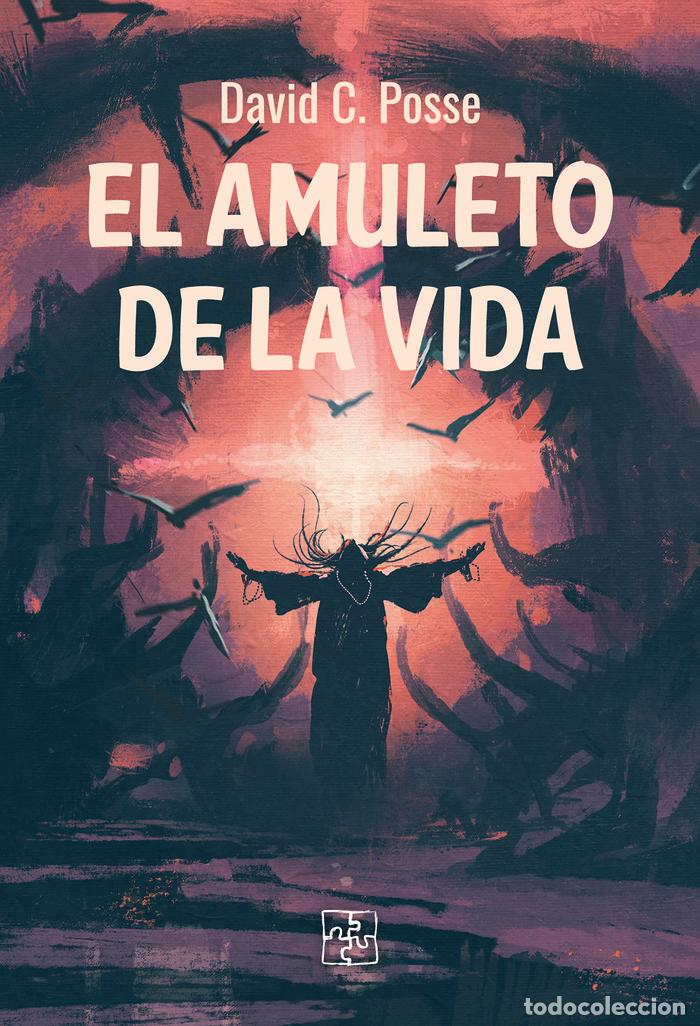 Livros: EL AMULETO DE LA VIDA - C POSSE, DAVID