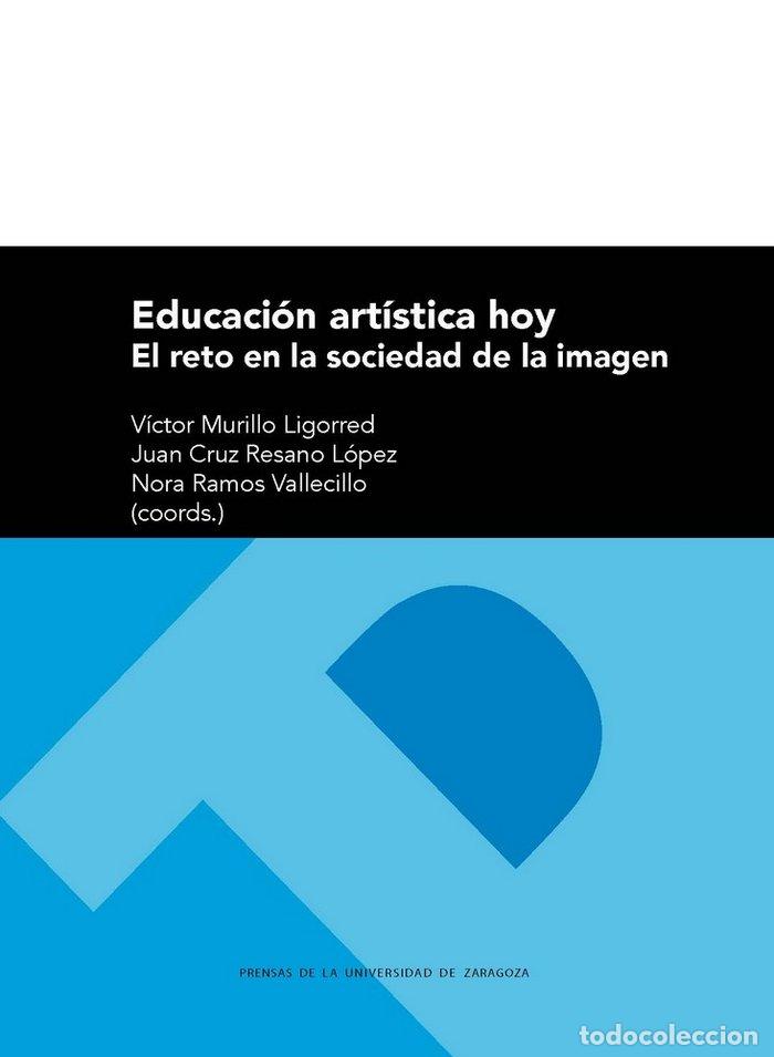 Livros: EDUCACION ARTISTICA HOY - AA.VV.