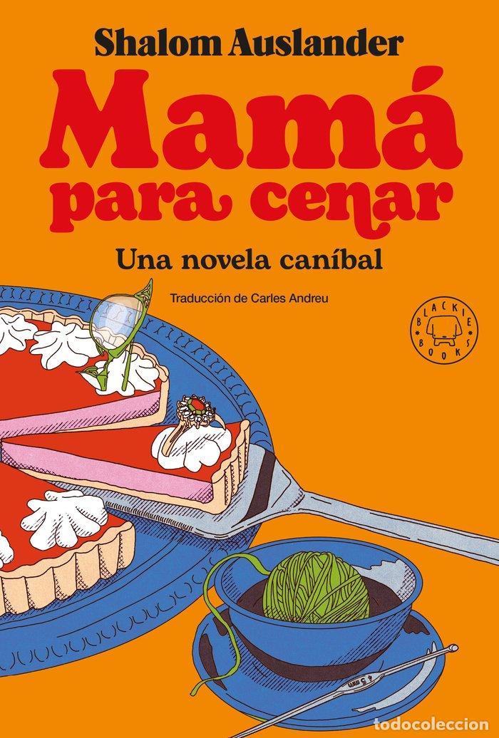 Libri: MAMA PARA CENAR - AUSLANDER, SHALOM
