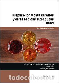 Libri: PREPARACION Y CATA DE VINOS Y OTRAS BEBIDAS ALCOHOLICAS - AA.VV