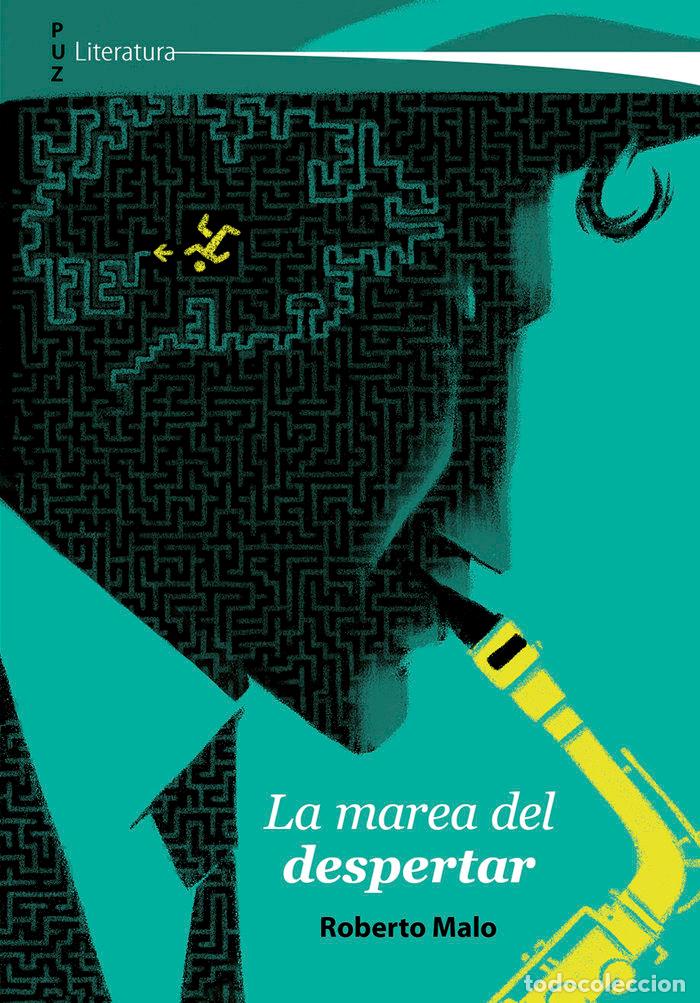 Libri: LA MAREA DEL DESPERTAR - MALO, ROBERTO