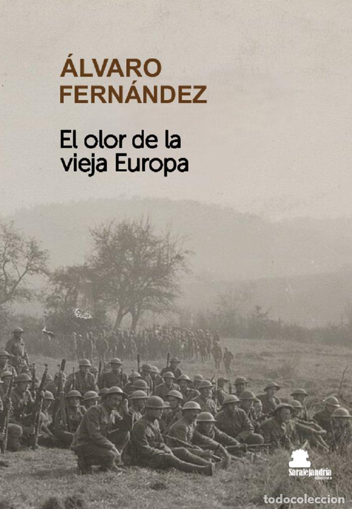 books: EL OLOR DE LA VIEJA EUROPA - FERNANDEZ, ALVARO