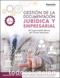 books: GESTION DE LA DOCUMENTACION JURIDICA Y EMPRESARIAL 4&ordf; ED - BAHILLO MARCOS, MARIA EUGENIA