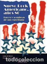 Libros: NUEVO ROCK AMERICANO A&Ntilde;OS 80 - REGO TESOURO, CARLOS