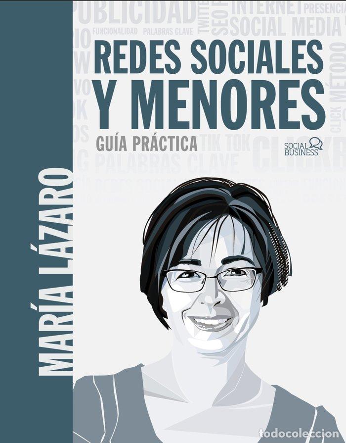 Libros: REDES SOCIALES Y MENORES GUIA PRACTICA - LAZARO AVILA, MARIA
