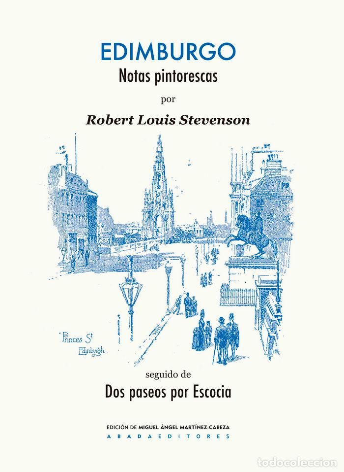 Libros: EDIMBURGO NOTAS PINTORICAS - STEVENSON, ROBERT LOUIS