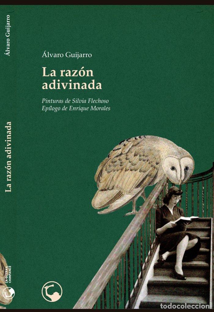 Libros: LA RAZON ADIVINADA - GUIJARRO GARCIA, &Aacute;LVARO