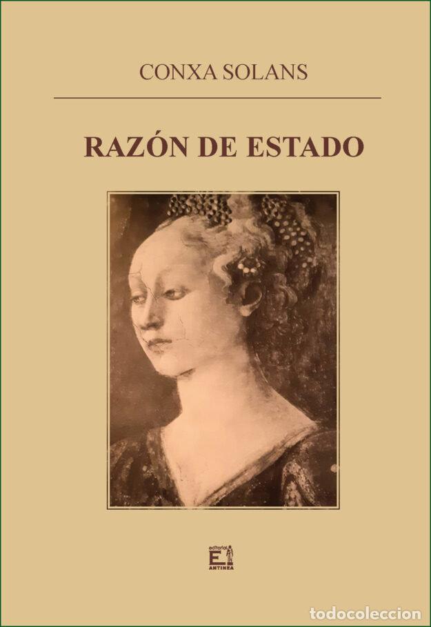 Libri: RAZON DE ESTADO - SOLANS, CONXA