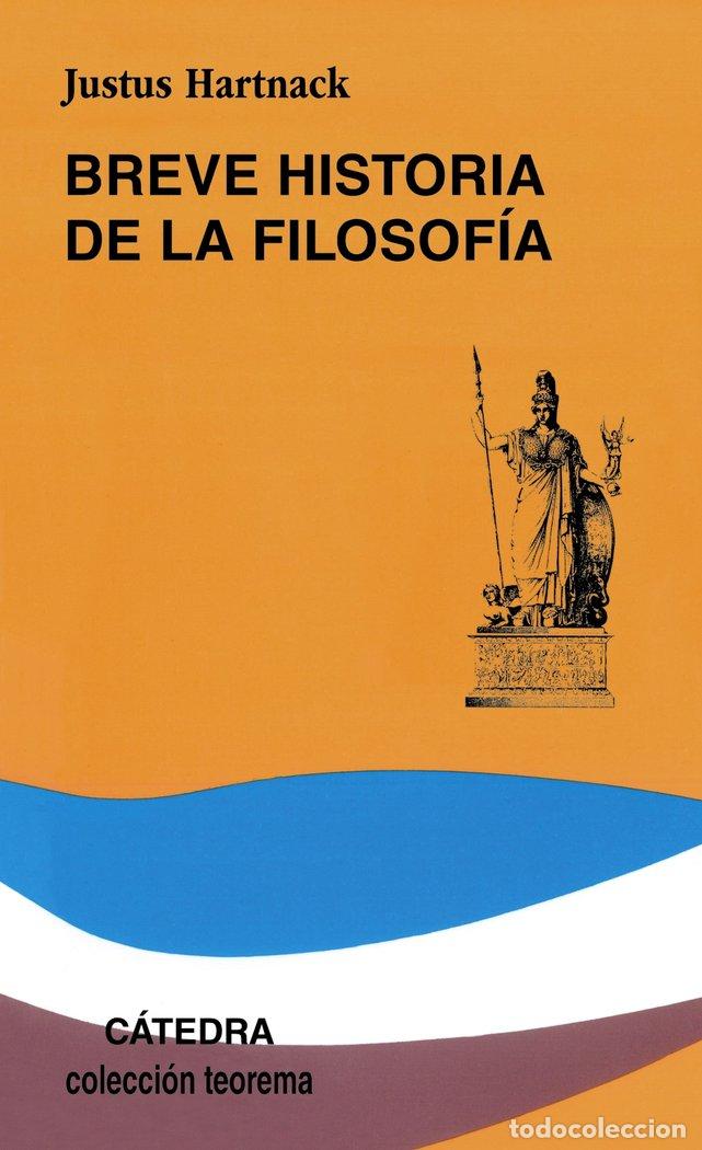 Libri: BREVE HISTORIA DE LA FILOSOFIA - HARTNACK J