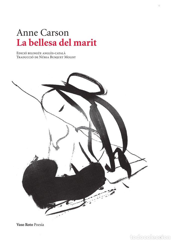 Livres: BELLESA DEL MARIT,LA - CARSON, ANNE
