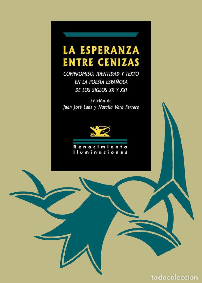 Livres: ESPERANZA ENTRE CENIZAS,LA - AUTORES, VARIOS