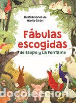 Livres: FABULAS ESCOGIDAS DE ESOPO Y LA FONTAINE - ESOPO Y LA FONTAINE