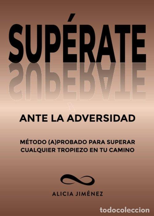 Libros: SUPERATE ANTE LA ADVERSIDAD - .