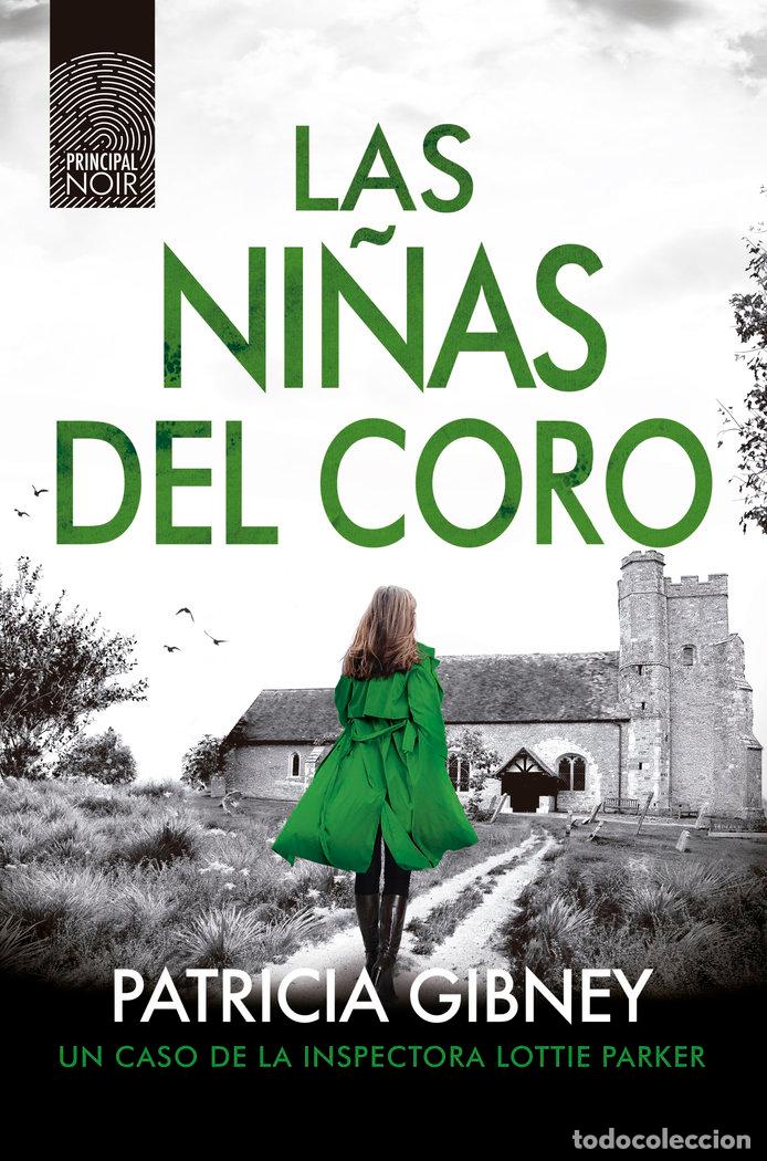 Libros: NI&Ntilde;AS DEL CORO,LAS - GIBNEY, PATRICIA