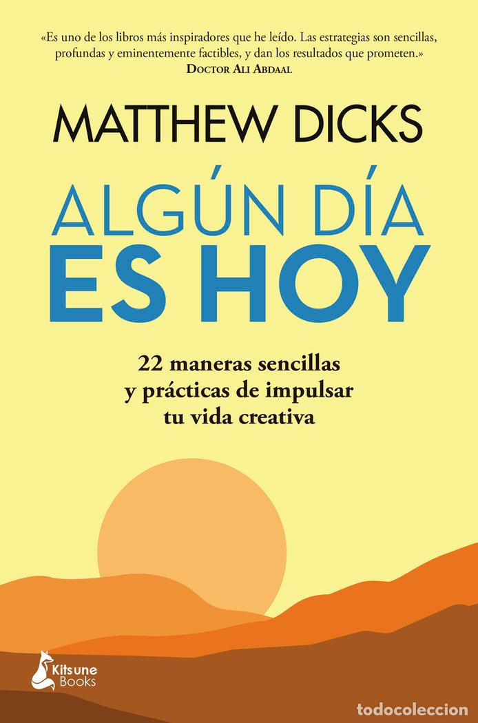 Libros: ALGUN DIA ES HOY - DICKS, MATTHEW