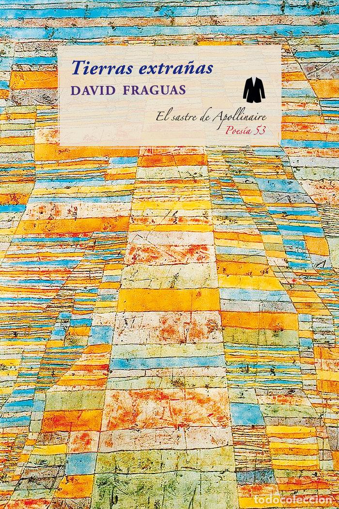Libros: TIERRAS EXTRA&Ntilde;AS - FRAGUAS, DAVID