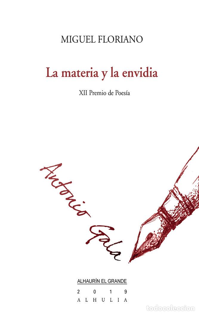 Libros: MATERIA Y LA ENVIDIA - FLORIANO, MIGUEL