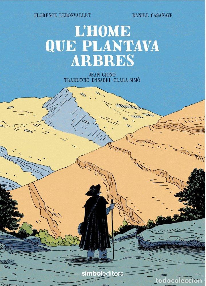 Libros: L'HOME QUE PLANTAVA ARBRES - GIONO, JEAN