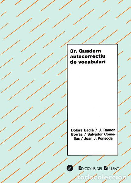 Livres: 3R QUADERN AUTOCORRECTIU DE VOCABULARI - BADIA ARMENGOL, DOLORS