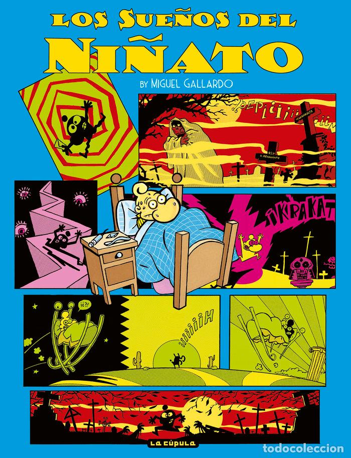 Livres: LOS SUE&Ntilde;OS DEL NI&Ntilde;ATO - GALLARDO, MIGUEL